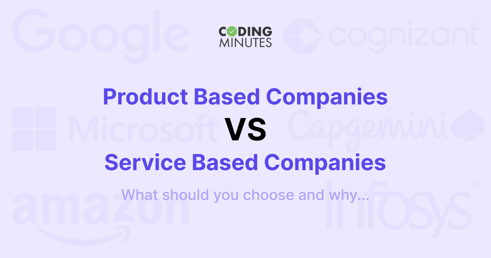 Product vs Service Based Companies - Which One Should You Choose and Why?